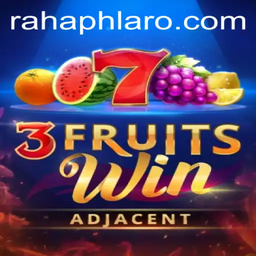 Discover the Excitement of 3FruitsWin: A Comprehensive Guide with RahaPH