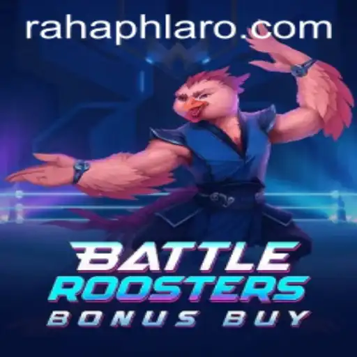 BattleRoostersBonusBuy: An Exciting New Game Tapping into the RahaPH Craze
